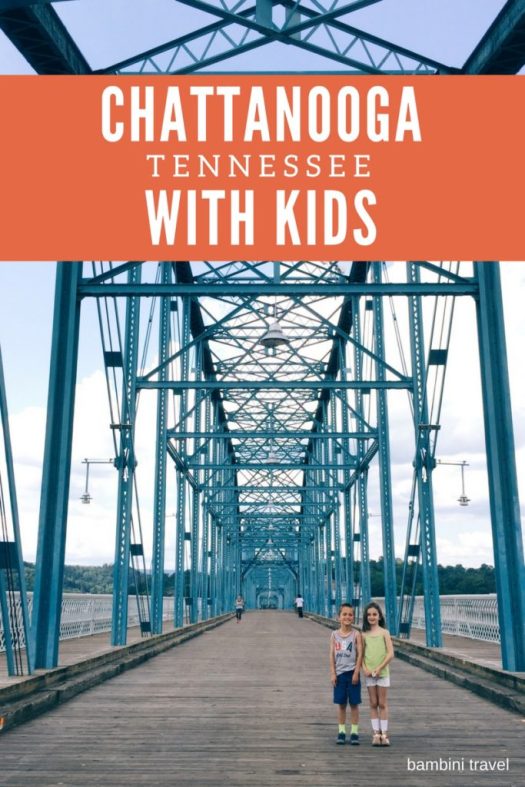Chattanooga TN with Kids
