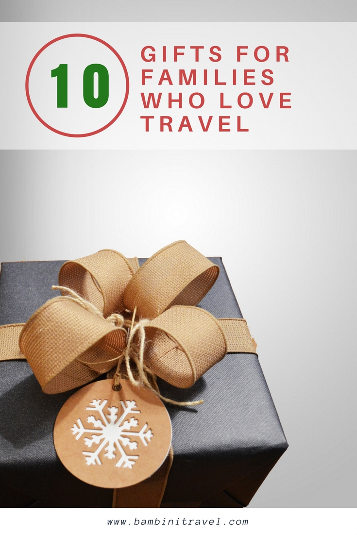 Gift Ideas for Families and People Who Love Travel