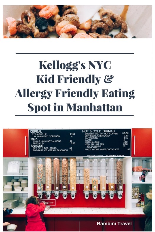Kellogg's NYC Kid Friendly Family Friendly and Allergy Friendly eating spot in Manhattan