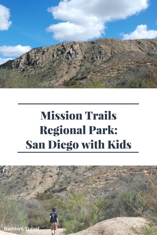 Hiking at Mission Trails Regional Park in San Diego CA with kids