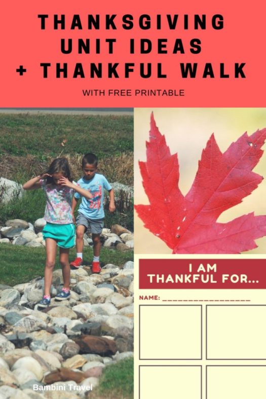 Thanksgiving Unit Ideas and Thankful Walk with Free Printable