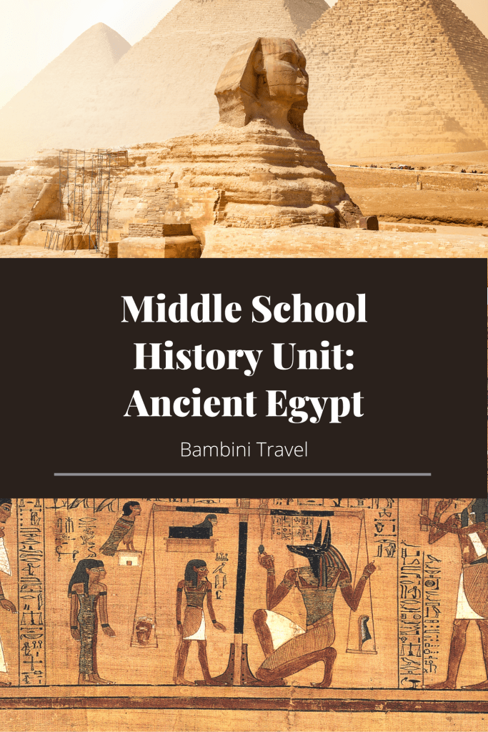 Middle School History Unit: Ancient Egypt from Bambini Travel