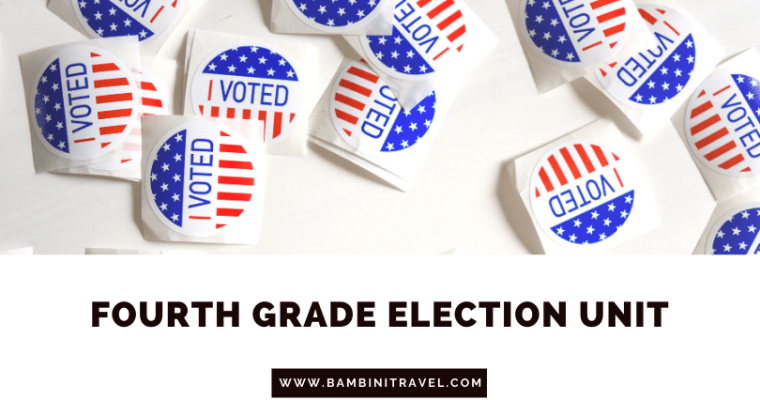 Election Unit for Fourth Grade