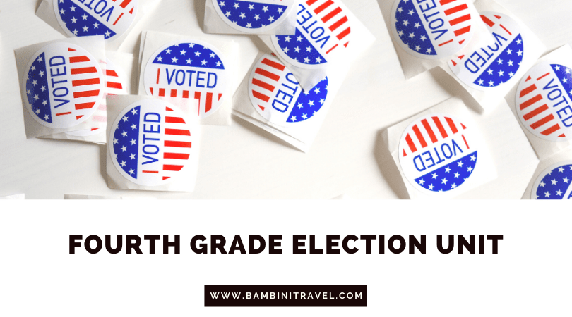 Election Unit for Fourth Grade