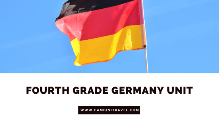 Germany Unit for Fourth Grade