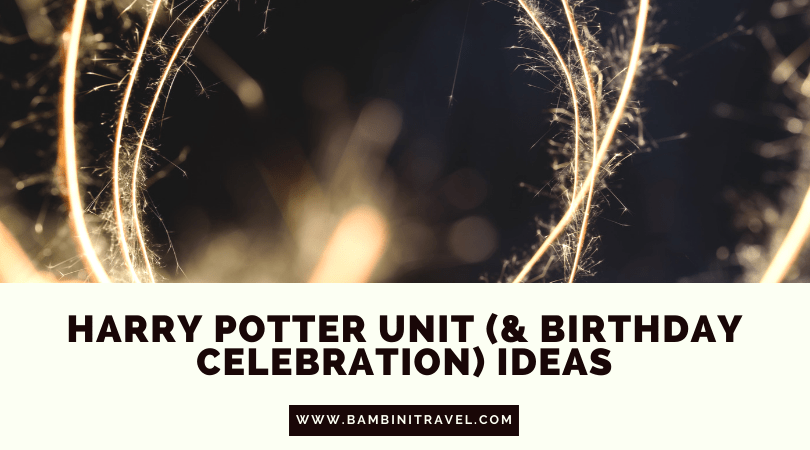Harry Potter Unit Ideas