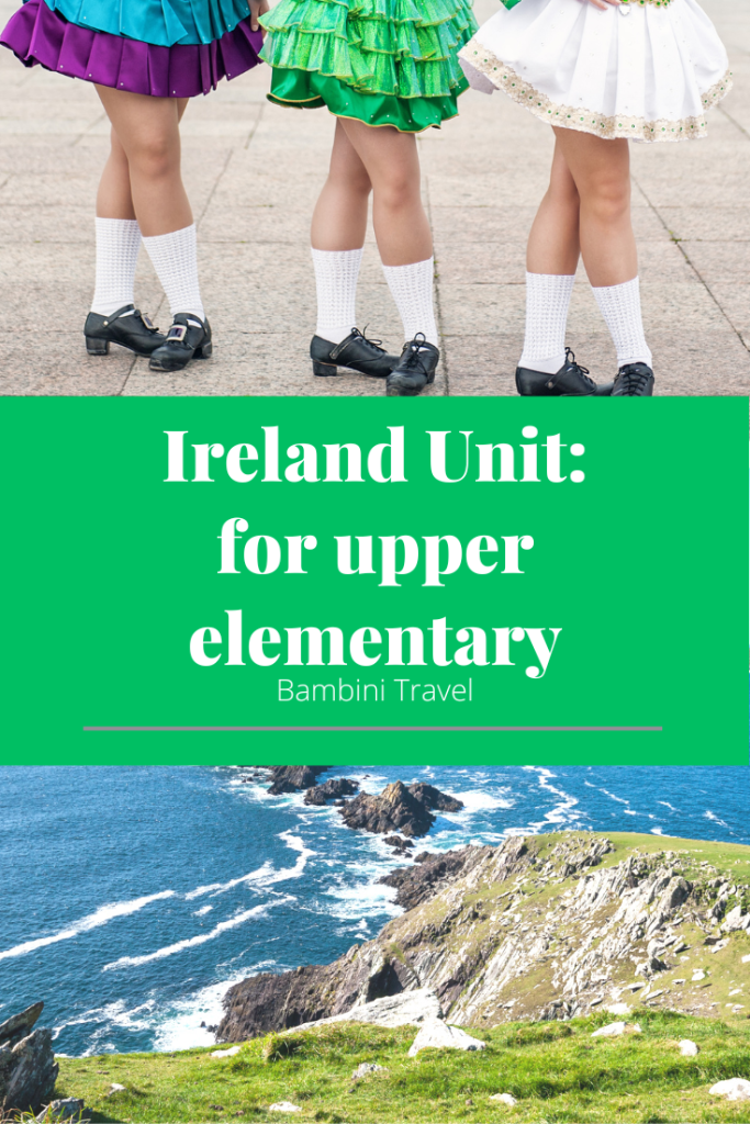 Ireland Unit for Upper Elementary Schoolers from Bambini Travel
