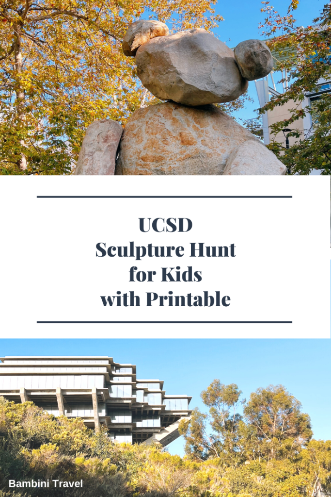 UCSD Sculpture Hunt and Upper Elementary School Sculpture Unit from Bambini Travel