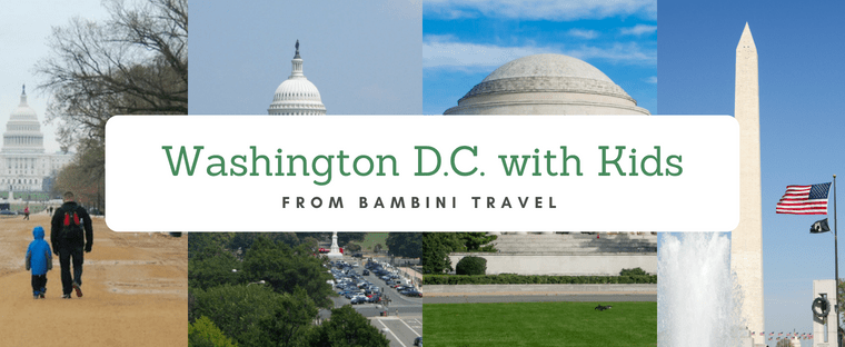 A Weekend in Washington D.C. with Kids